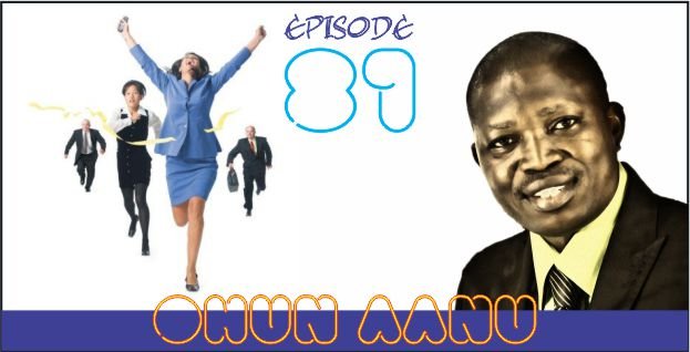 Ohun Aanu Episode 81