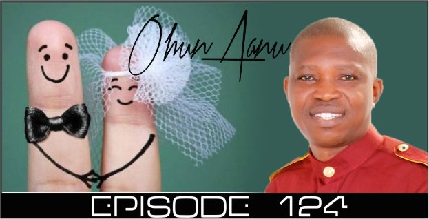 Ohun Aanu Episode 124