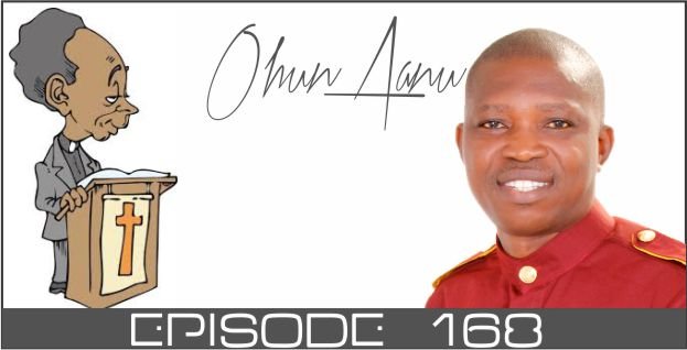 Ohun Aanu Episode 168