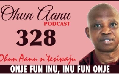 Ohun Aanu Episode 328